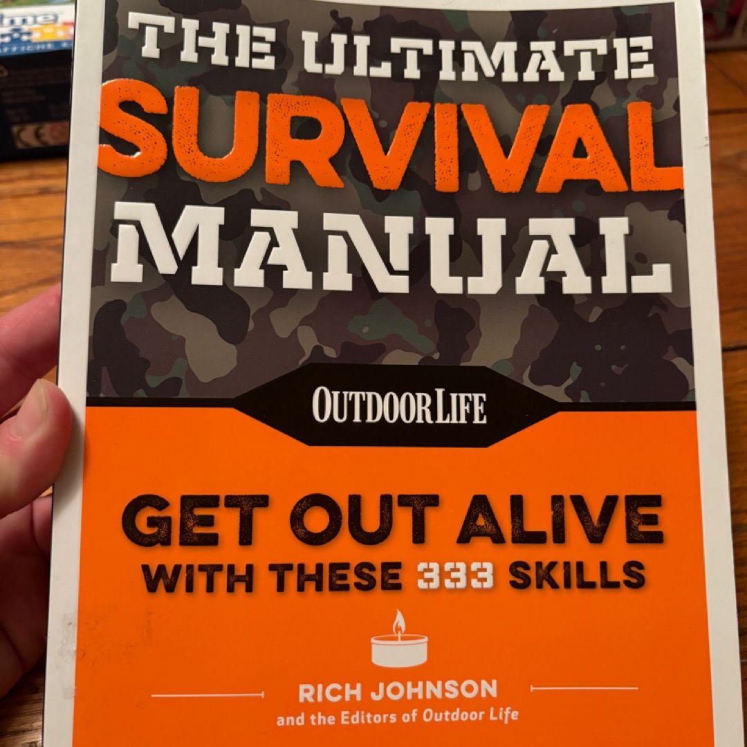 The Ultimate Survival Manual (Paperback Edition)