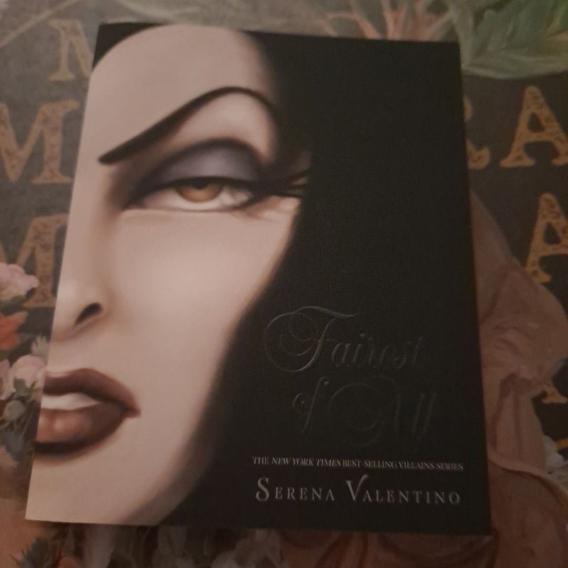 Fairest of All