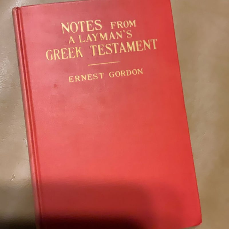 Notes from Alayna a Greek testament