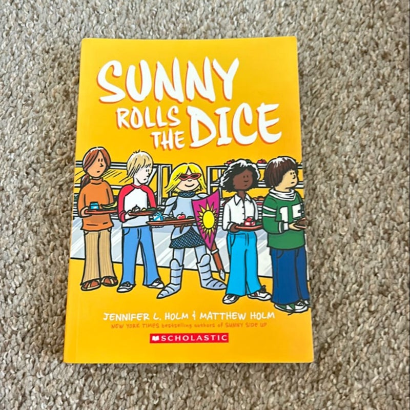 Sunny Rolls the Dice