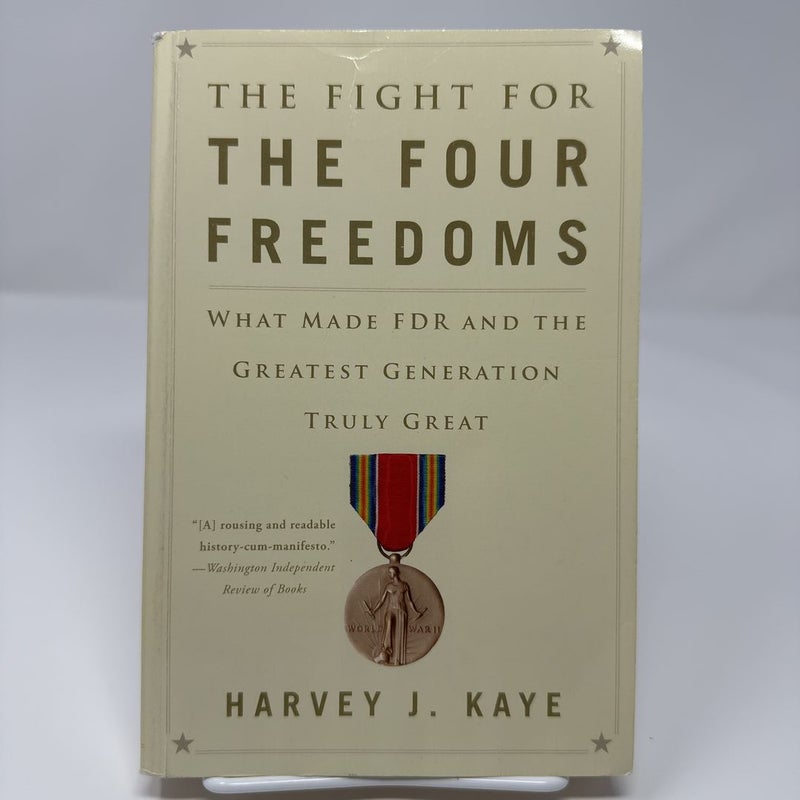 THE FIGHT FOR THE FOUR FREEDOMS