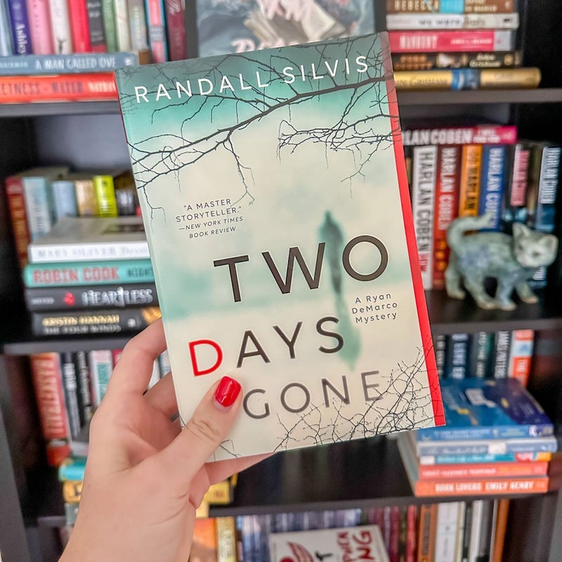 Two Days Gone