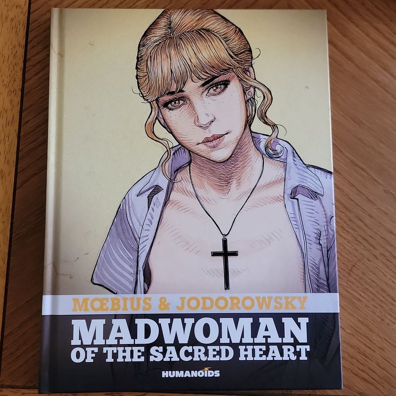 Madwoman of the Sacred Heart