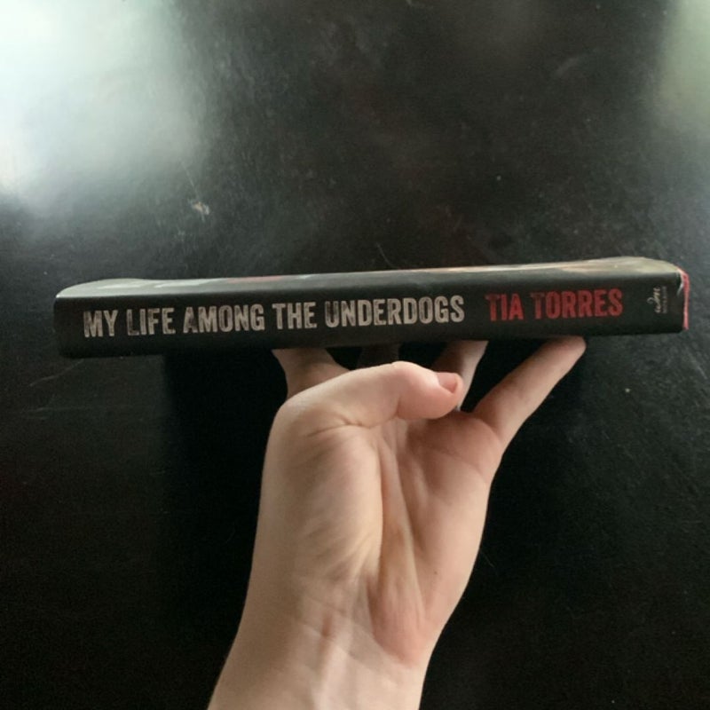 My Life among the Underdogs