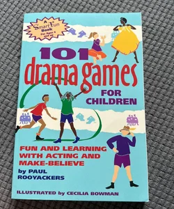 101 Drama Games for Children