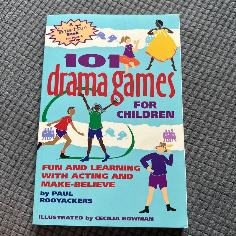 101 Drama Games for Children