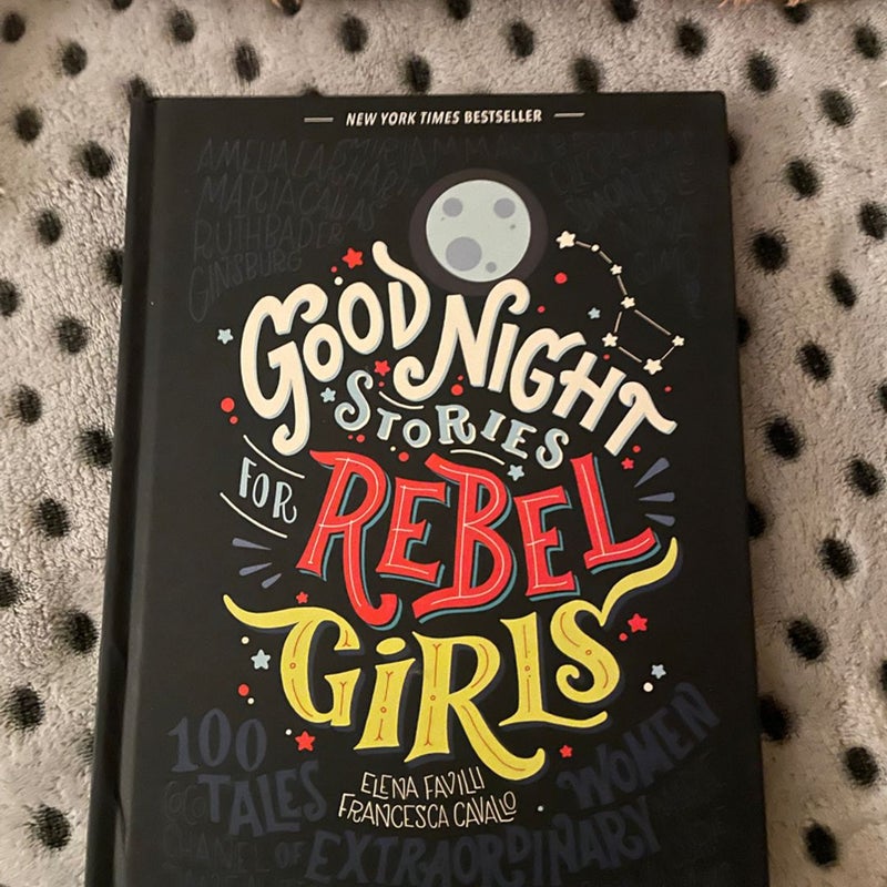 Good night stories for rebel girls 