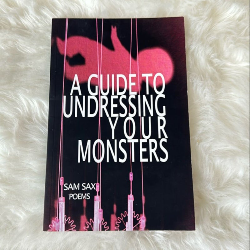 A Guide to Undressing Your Monsters