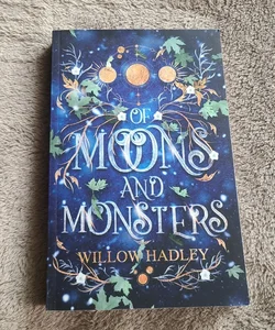 Of Moons and Monsters signed by author 