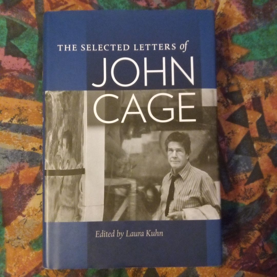The Selected Letters of John Cage
