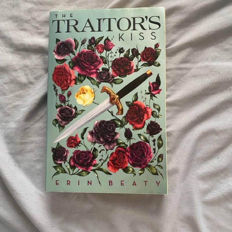 The Traitor's Kiss