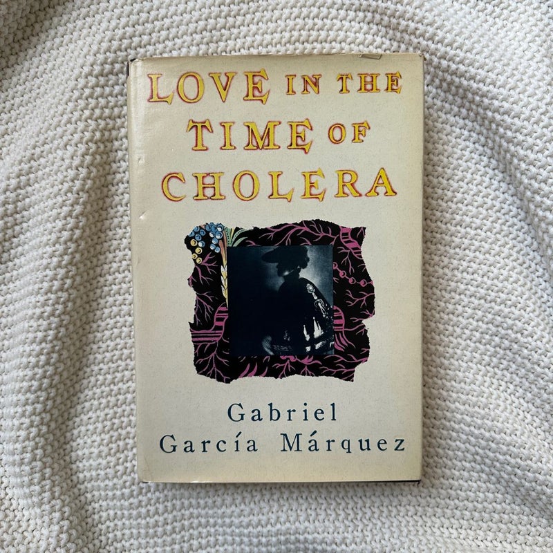 Love in the Time of Cholera