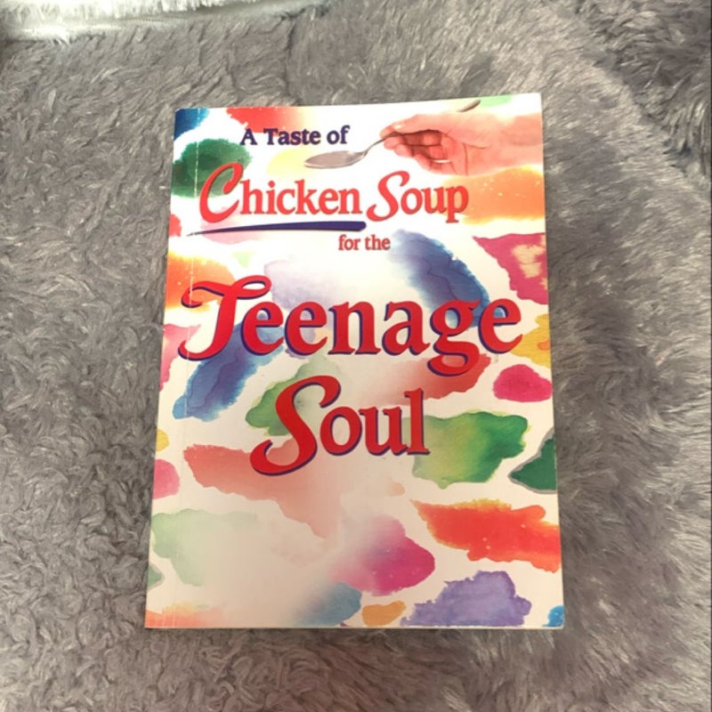 Chicken Soup for the Teenage Soul