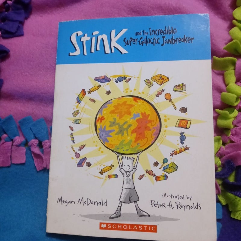 Stink and the Incredible Super-galactic Jawbreaker