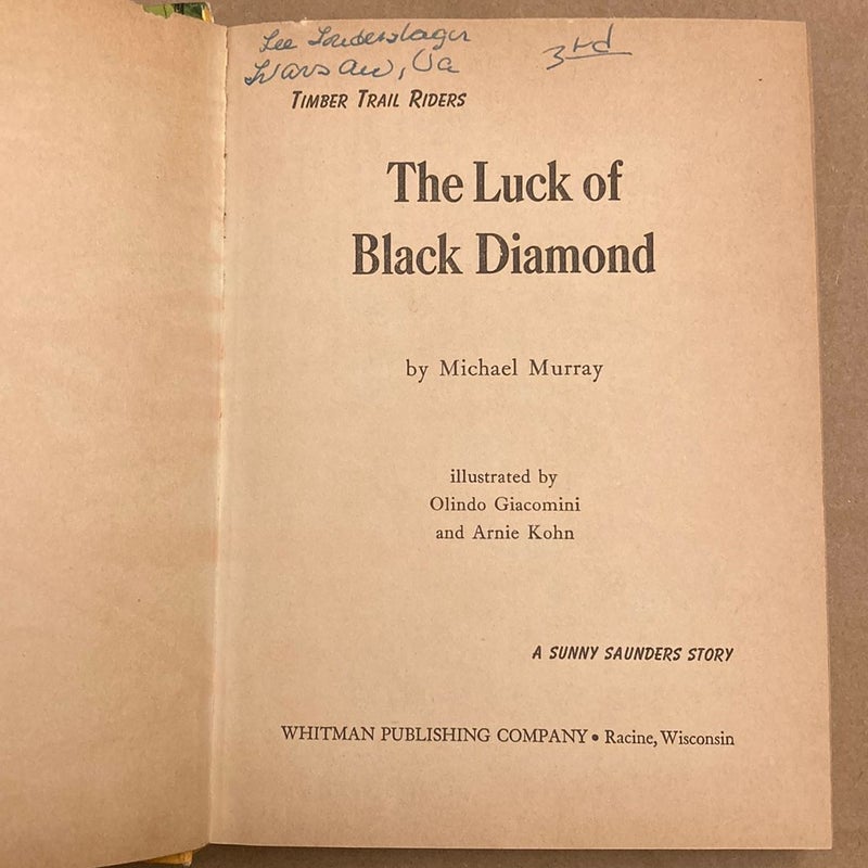 The Luck of Black Diamond