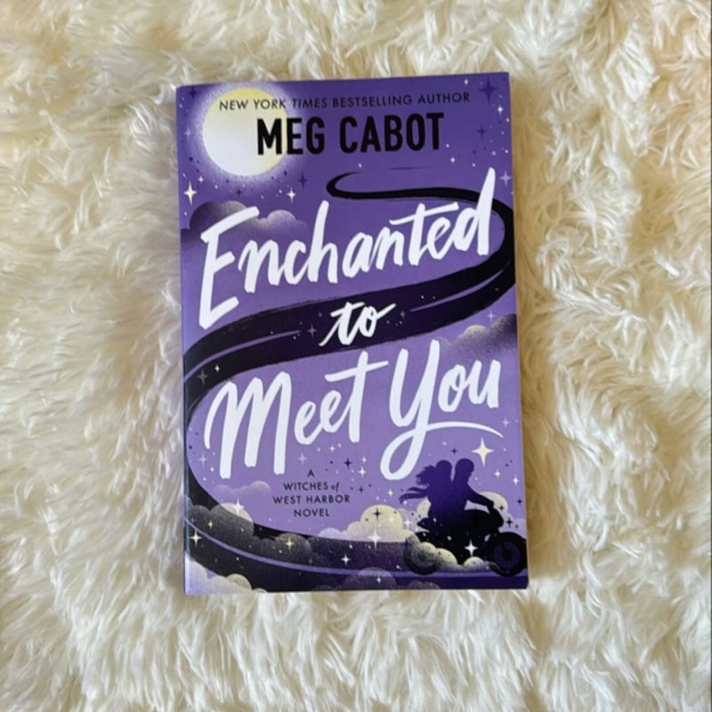 Enchanted to Meet You