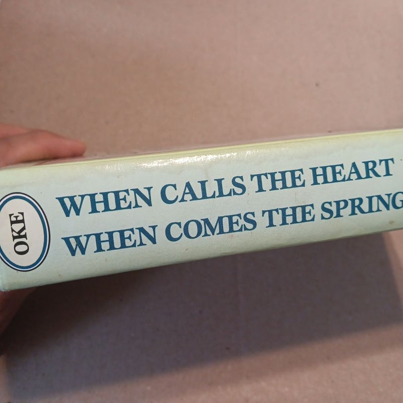 When calls the Heart and When comes the spring. 2 books in 1