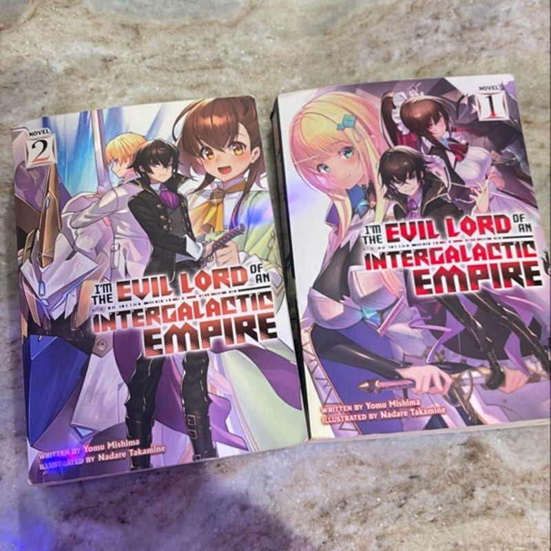 I'm the Evil Lord of an Intergalactic Empire! (Light Novel) Vol. 1