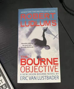 Robert Ludlums -The Bourne Objective 