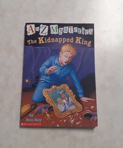 A to Z Mysteries The Kidnapped King