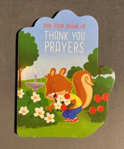 My First Book Of Thank You Prayers