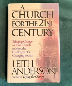 A Church for the Twenty-First Century