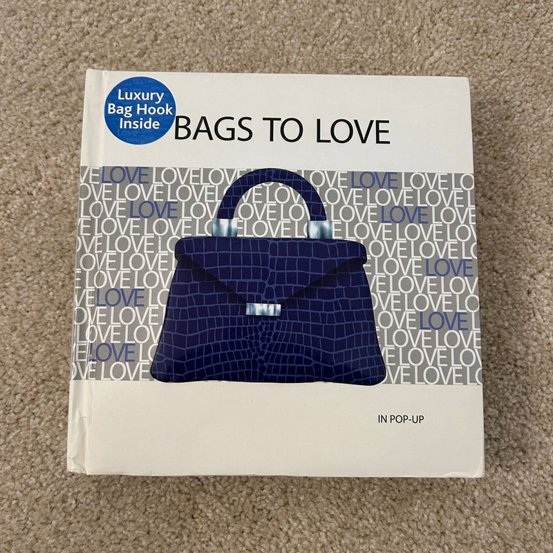 Bags to Love