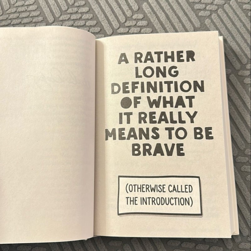 Go Be Brave