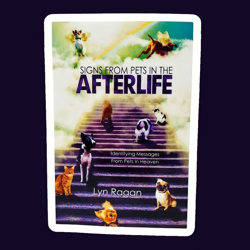 Signs from Pets in the Afterlife