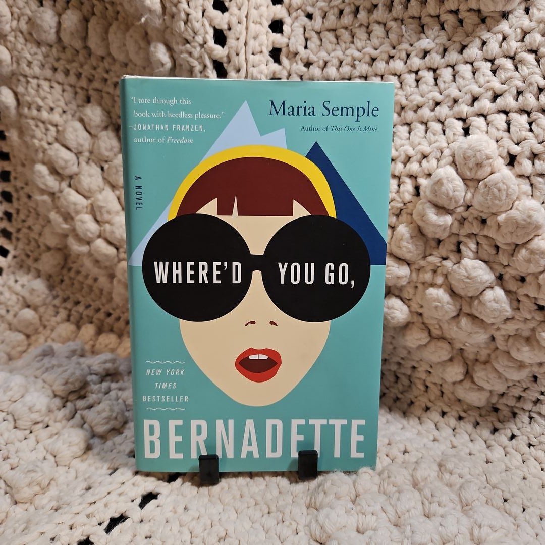 Where'd You Go, Bernadette