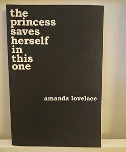 The Princess Saves Herself in This One