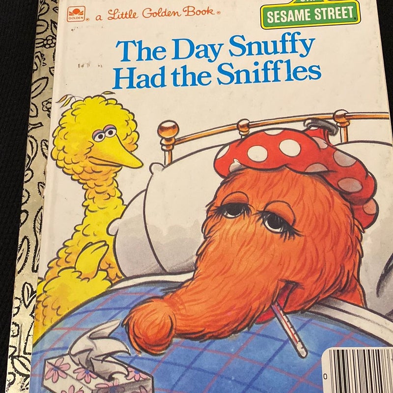 The Day Snuffy Had the Sniffles 