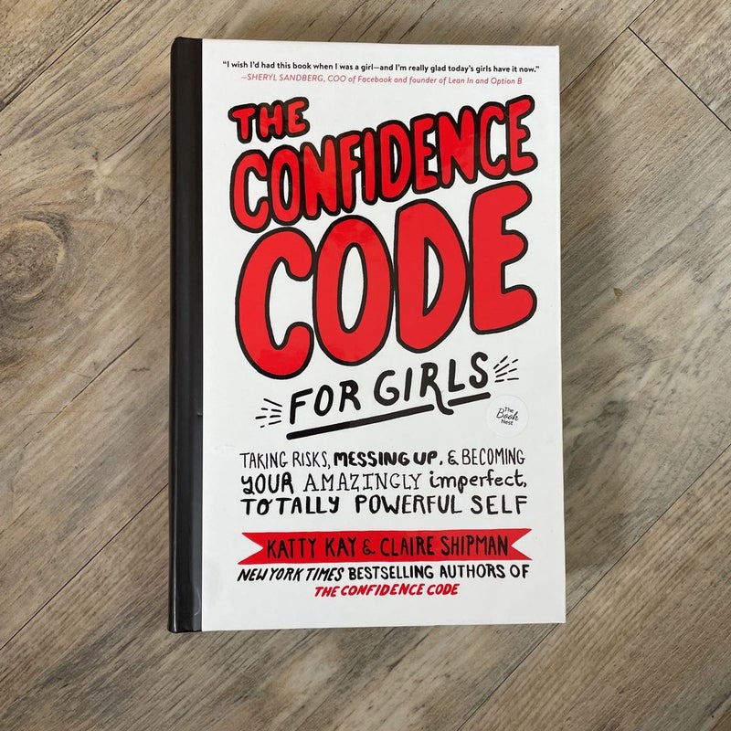 The Confidence Code for Girls