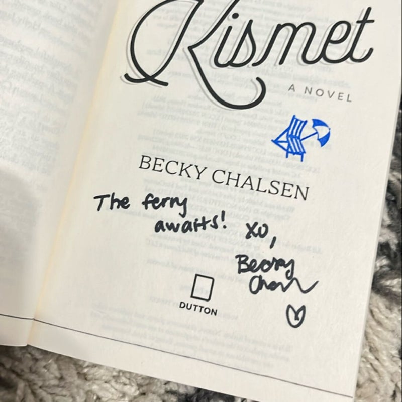 Kismet (signed copy) 