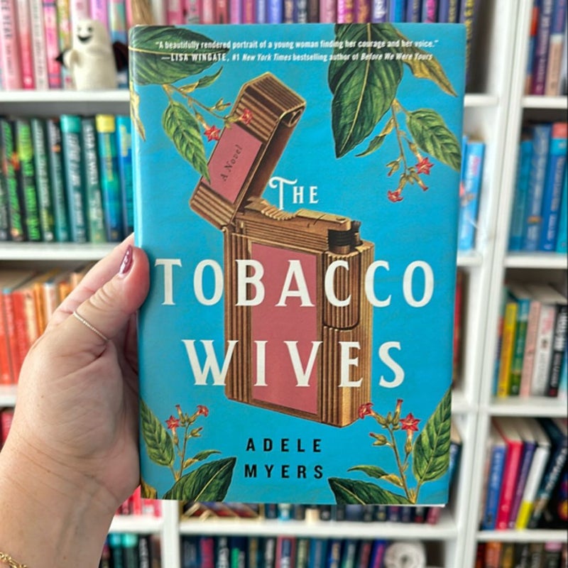 The Tobacco Wives