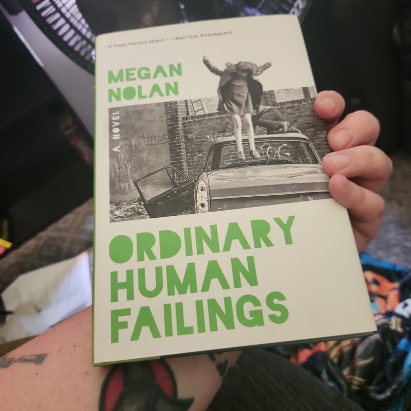 Ordinary Human Failings