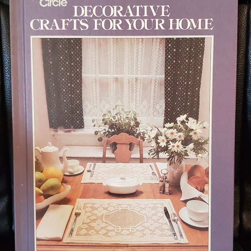 Family Circle Decorative Crafts for Your Home