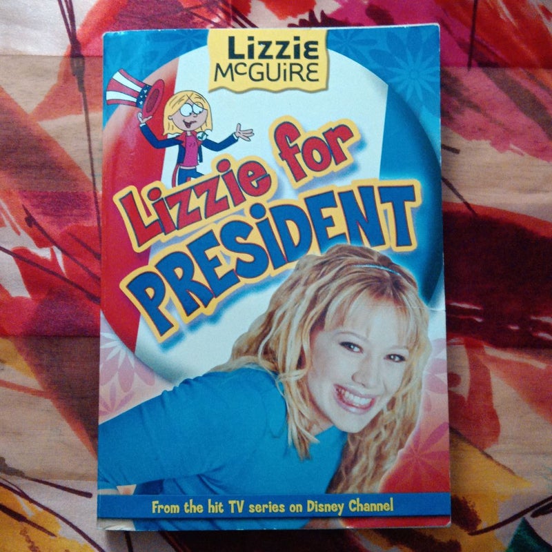 Lizzie Mcguire: Lizzie for President - Book #16