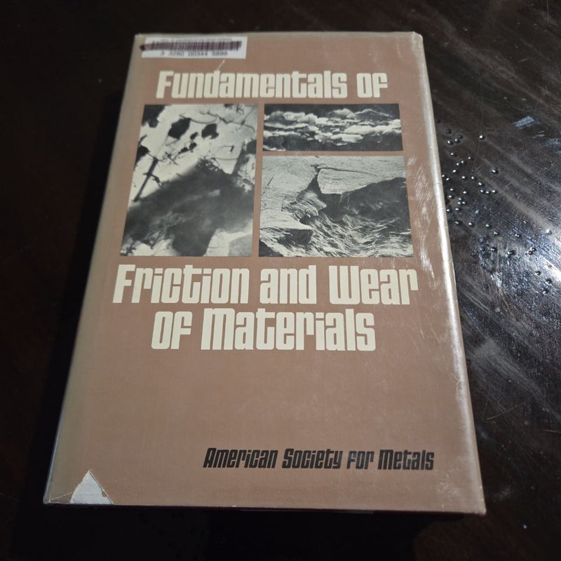 Fundamentals of Friction and Wear of Materials