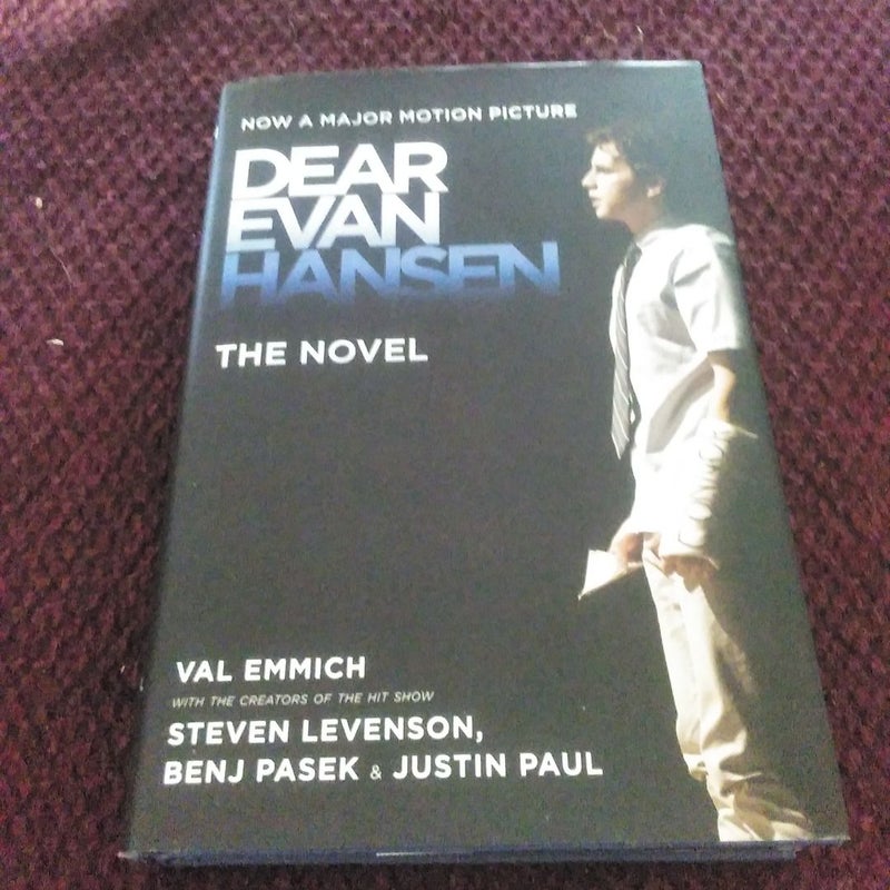 Dear Evan Hansen: the Novel