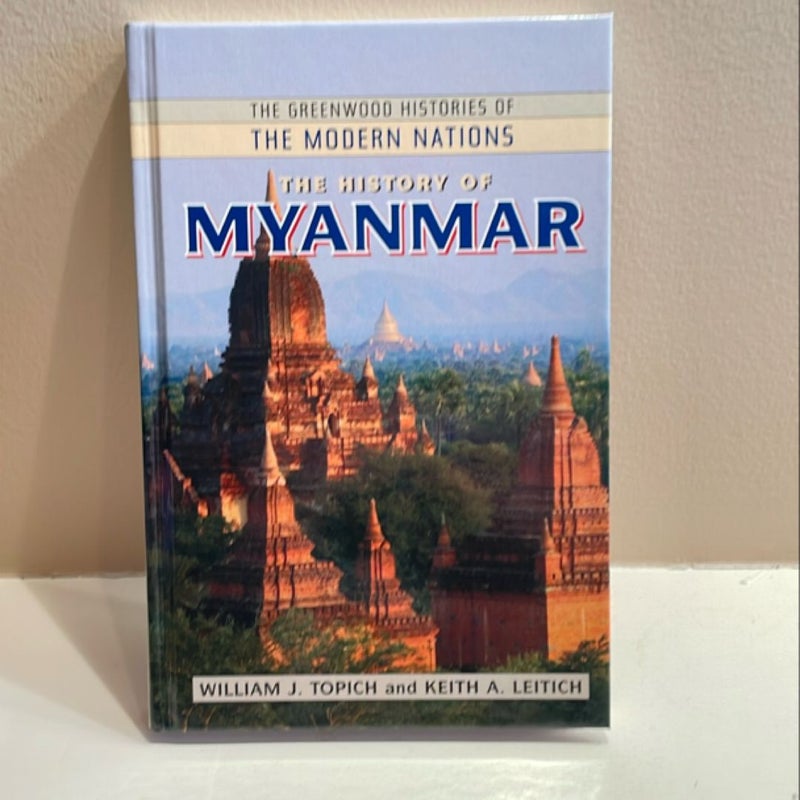 The History of Myanmar