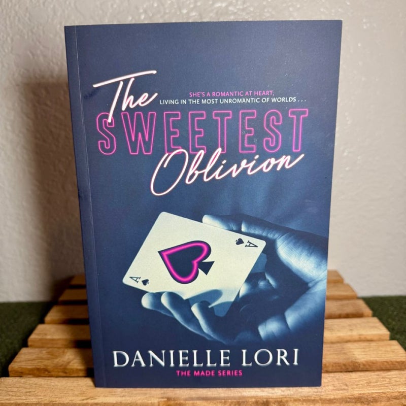 The Sweetest Oblivion