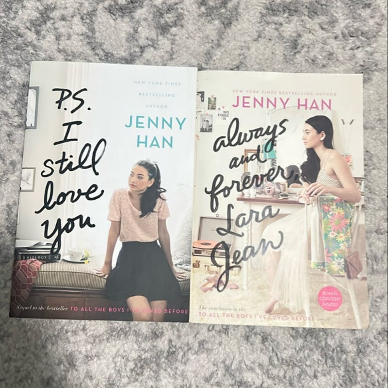 P. S. I Still Love You & Always and Forever Lara Jean