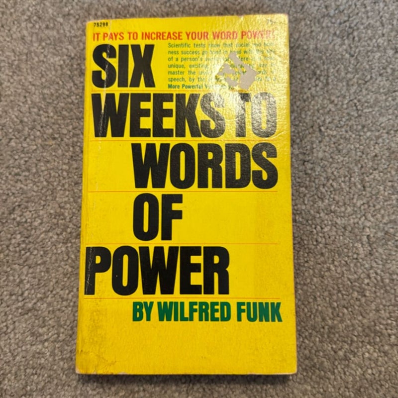 Six Weeks to Words of Power