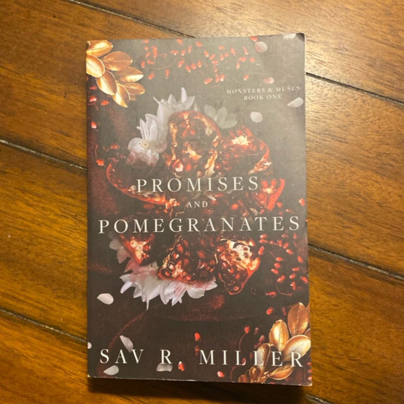 Promises and Pomegranates