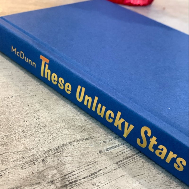 These Unlucky Stars