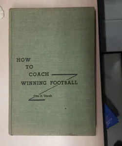 How to couch winning football