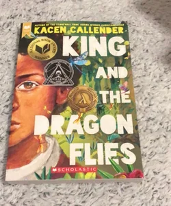 King and the Dragonflies (Scholastic Gold)