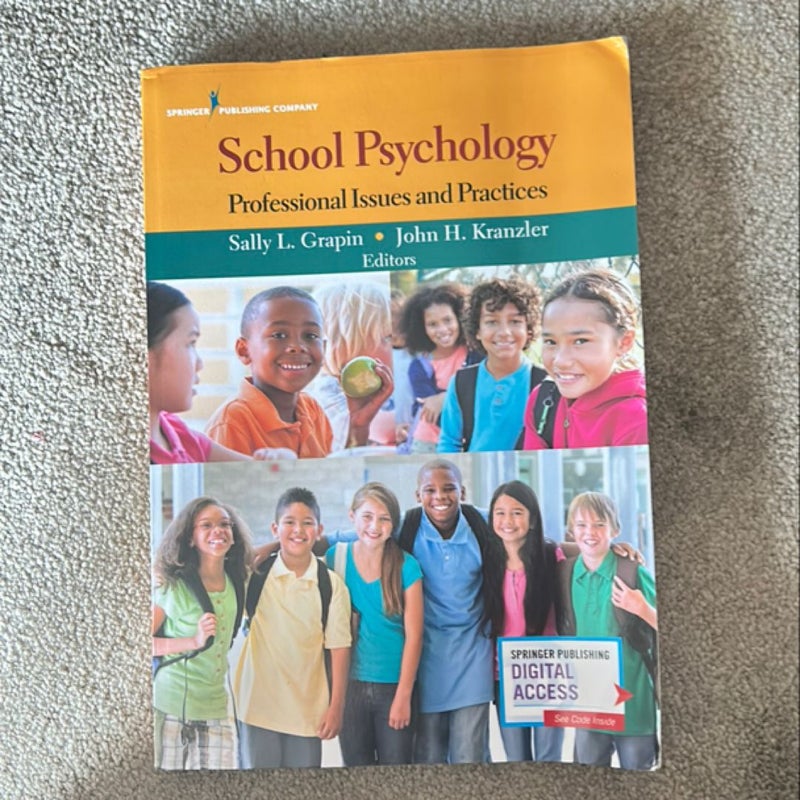 School Psychology: Professional Issues and Practices