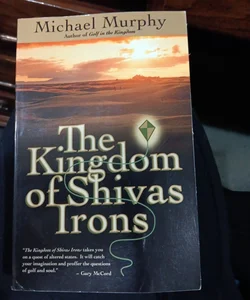 The kingdom of Shivas Irons